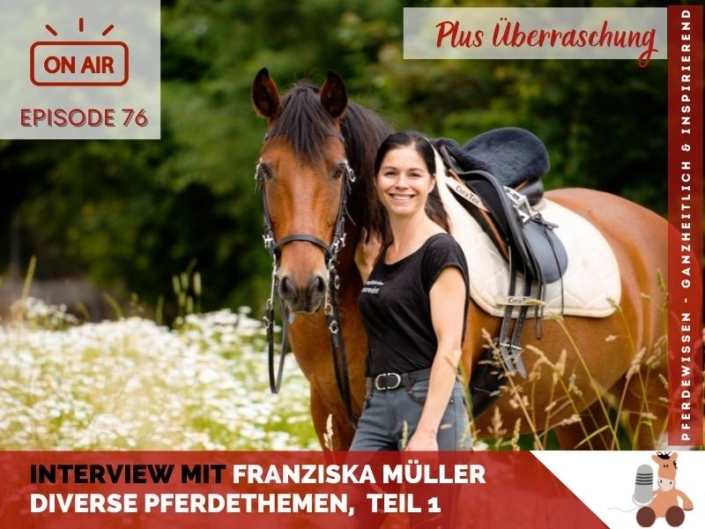 Pferdepodcast mit Pferdecoach Franziska Müller